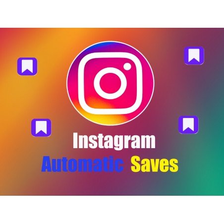 Acheter des sauvegardes automatiques Instagram | Instantané - Garanti