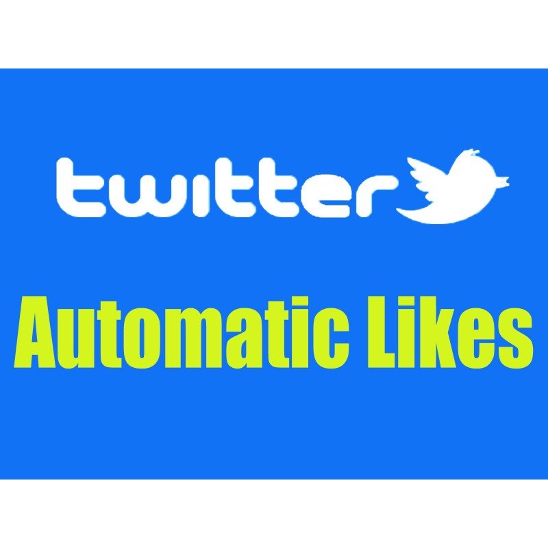 Buy Twitter Automatic Likes | Instant Delivery - Guaranteed