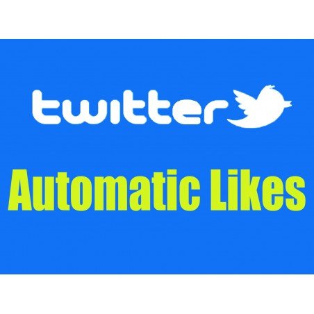 Acheter des likes automatiques sur Twitter | Instantanés - Garantis