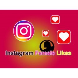 Acheter des likes féminins sur Instagram |  Instantanés - Garantis